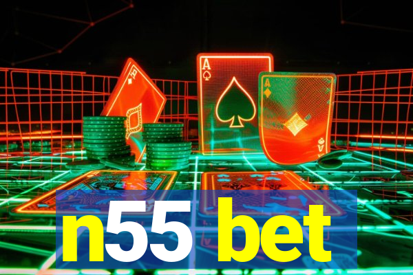 n55 bet